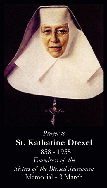 St. Katharine Drexel Prayer Card-FOUNDER OF CATHOLIC SCHOOLS FOR THE POOR